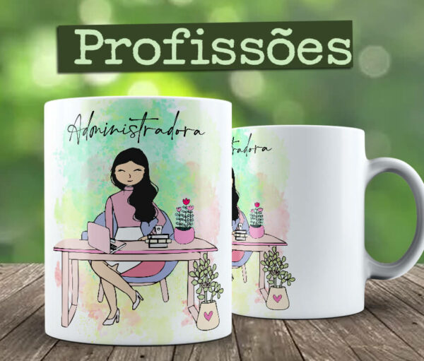 Caneca Profissão Administradora