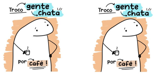 Troco gente chata por café